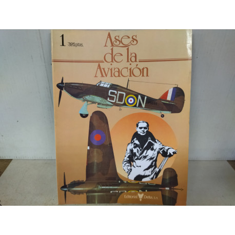 ASES DE LA AVIACION n1 (CASTELLANO) 48 PAGINAS ED.DELTA 1984