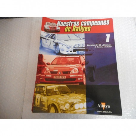 COLECCION NUESTROS CAMPEONES DE RALLYES 60 MAGAZINE/FASCICULOS 2006 ALTAYA