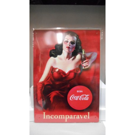 PLACA/PLAQUE/PLATE METAL DECORACION " INCOMPARAVLE COCA-COLA " 34cm x 24'5cm